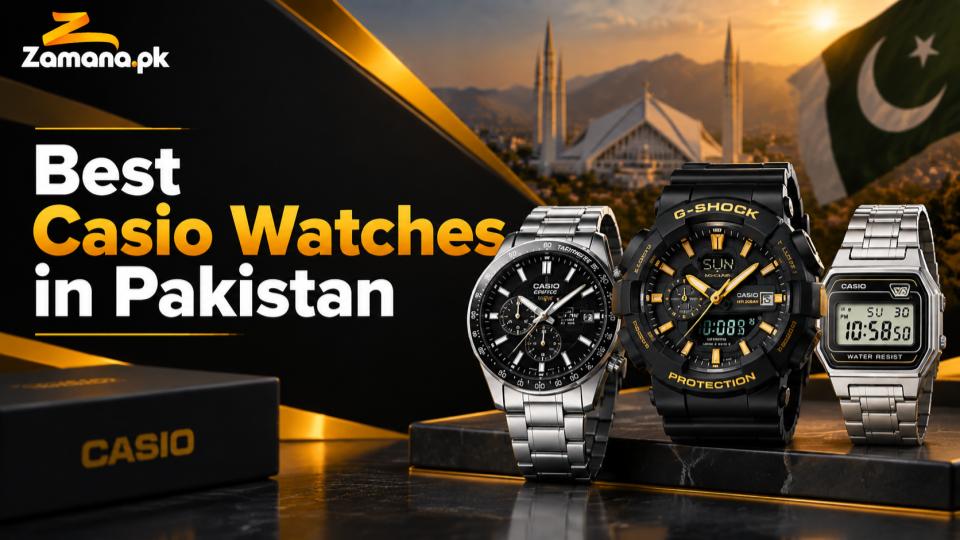 Best Casio Watches in Pakistan