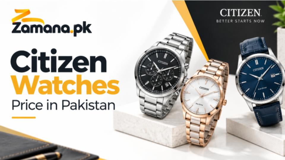  citizen watches price in Pakistan
