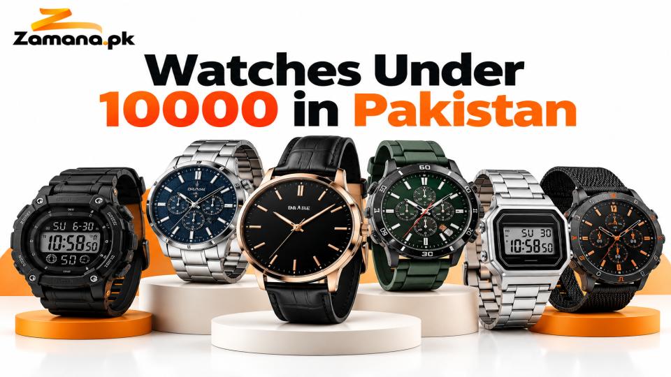 watches under 10000 in Pakistan